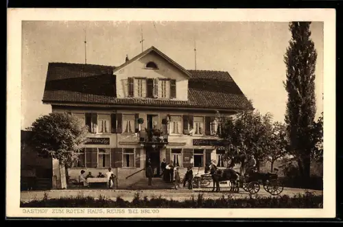 AK Brugg /AG, Gasthof zum roten Haus Reuss mit Kutsche