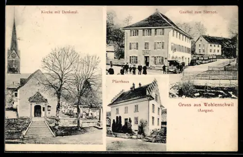 AK Wohlenschwil / Aargau, Gasthof zum Sternen, Kirche mit Denmal, Pfarrhaus