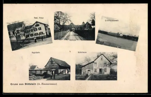 AK Böttstein, Restaurant Kreuz, A. Zimmermann, Schloss, Elektrizitätswerk, Wohnhaus, Kegelbahn