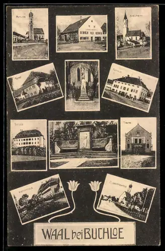 AK Waal bei Buchloe, Gasthaus, Schloss, Rathaus, Theater, Kirche, Krankenhaus und Mariensäule