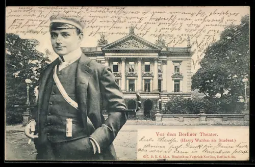 AK Berlin-Kreuzberg, Vor dem Berliner Theater, Theaterschauspieler Harry Walden als Student