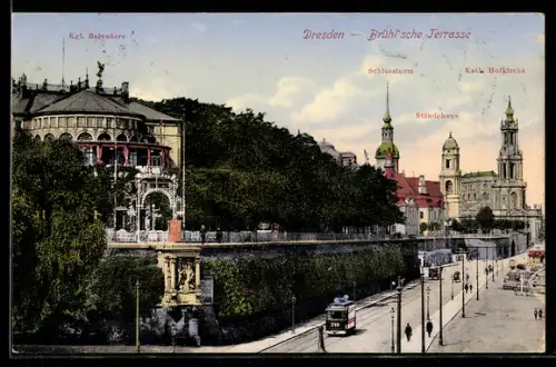 AK Dresden, Brühl`sche Terrasse mit Katholischer Hofkirche, Königlichem Belvedere, Ständehaus und Strassenbahn