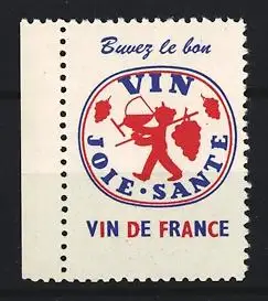 Reklamemarke Frankreich, Vin de France, Winzer mit Trauben