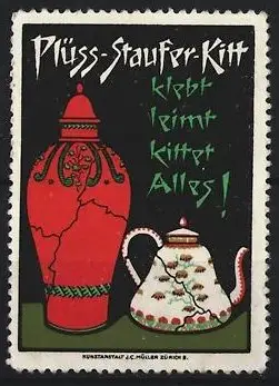 Reklamemarke Plüss-Staufer-Kitt, Allzweckleim, Reparierte Vase und Teekanne