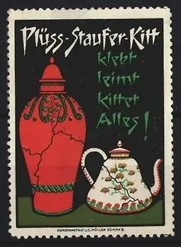 Reklamemarke Plüss-Staufer-Kitt, Allzweckleim, Geklebte rote Vase und Teekanne