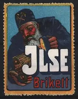 Reklamemarke Jlse, Kohlebrikett, Bergmann mit Brikett