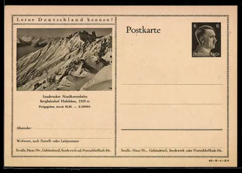 AK Innsbruck, Ansicht der Innsbrucker Nordkette, Bergbahnhof Hafelekar, Ganzsache Lernt Deutschland kennen