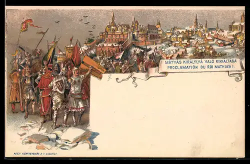 Lithographie Proclamation du Roi Mathias I., Ganzsache
