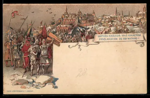 Lithographie Proclamation du Roi Mathias I., Ganzsache