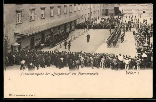 AK Wien, Fahnenübergabe der Burgmusik am Franzensplatz