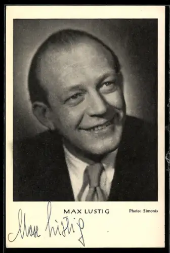 AK Schauspieler Max Lustig im Porträt, Autograph