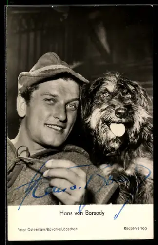 AK Schauspieler Hans von Borsody mit Hund, Autograph
