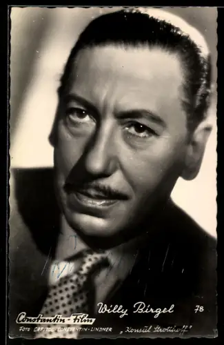 AK Schauspieler Willi Birgel als Konsul Strotthoff, Autograph