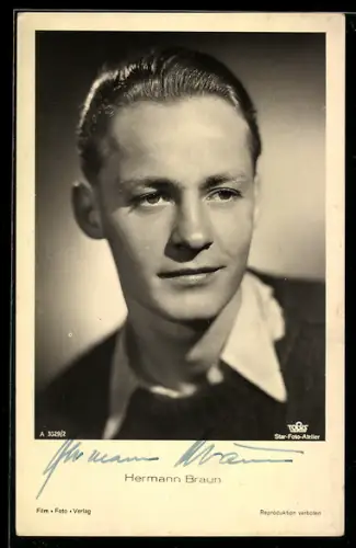 AK Schauspieler Hermann Braun in verträumter Pose porträtiert, Autograph