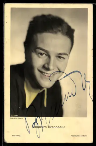 AK Schauspieler Joachim Brennecke im Porträt, Autograph
