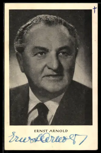 AK Schauspieler Ernst Arnold im Anzug, Autograph