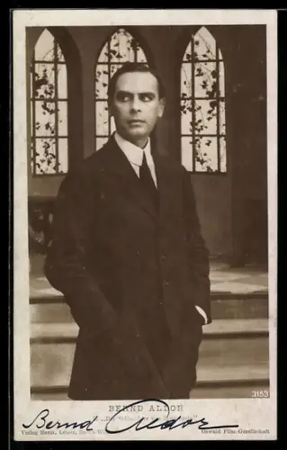 AK Schauspieler Bernd Aldor in Der Schlossherr von Hohenstein, Autograph