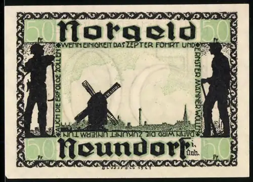 Notgeld Neundorf i.Anh. 1921, 50 Pf, Windmühle und Silhouetten von Arbeitern