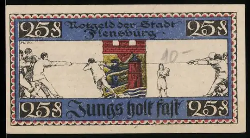 Notgeld Flensburg 1920, 25 Pfennig, Tauziehende Männer vor rotem Turm
