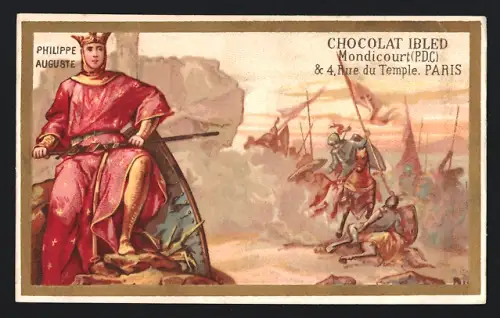 Sammelbild Chocolat Ibled, Paris, Rue de Temple 4, Philippe Auguste
