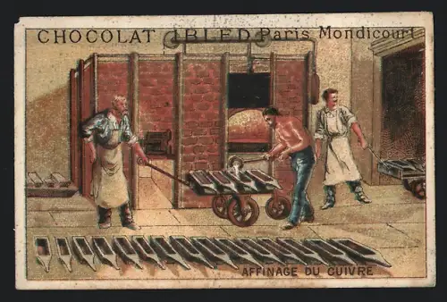 Sammelbild Chocolat Ibled, Paris, Affinage du Cuivre