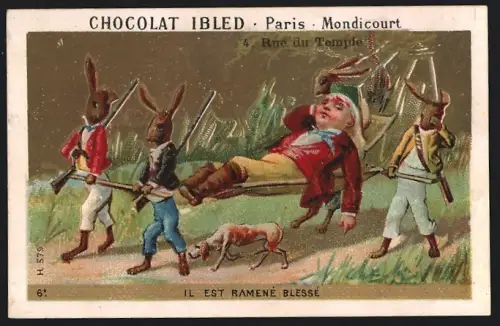 Sammelbild Chocolat Ibled, Paris, Rue du Temple 4, Osterhasen tragen einen Verletzen