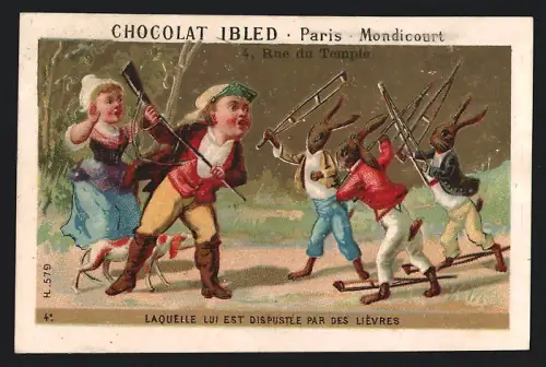 Sammelbild Chocolat Ibled, Paris, Rue du Temple 4, Osterhasen und Jäger streiten sich