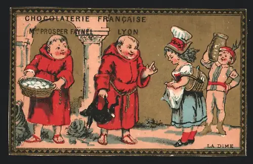 Sammelbild Chocolaterie Francaise Prosper Faynel, Lyon, La Dime
