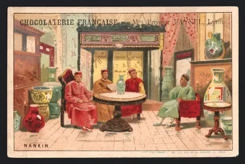 Sammelbild Chocolaterie Francaise Prosper Faynell, Lyon, Nankin