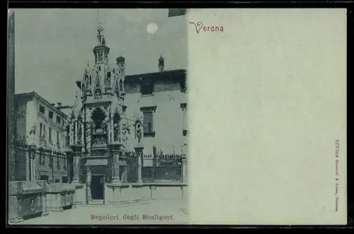 Mondschein-AK Verona, Sepolcri degli Scaligeri