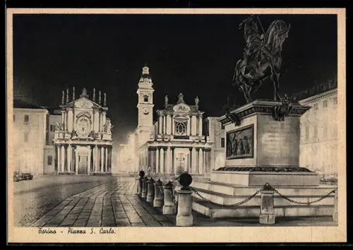 AK Torino, Piazza S. Carlo con statua e chiese illuminate di notte