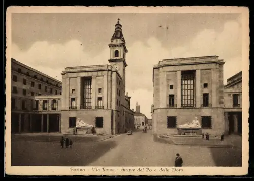 AK Torino, Via Roma, Statue del Po e della Dora