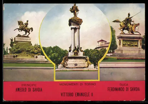 AK Torino, Monumenti di Torino, Vittorio Emanuele II., Principe Amedeo di Savoia, Duca Ferdinando di Savoia