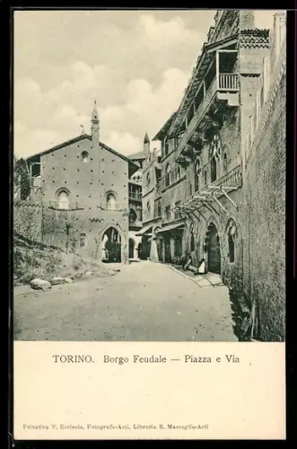 AK Torino, Borgo Feudale, Piazza e Via