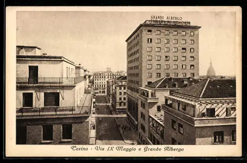 AK Torino, Via IX Maggio e Grande Albergo