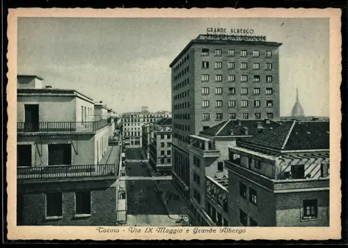 AK Torino, Via IX Maggio e Grande Albergo