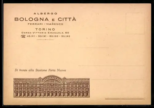 AK Torino, Albergo Bologna e Città, Corso Vittorio Emanuele 60, Di fronte alla Stazione Porta Nuova
