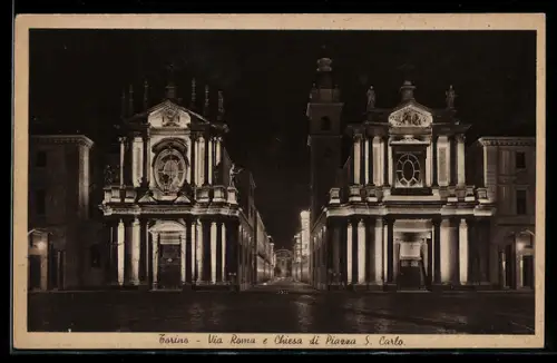 AK Torino, Via Roma e Chiesa di Piazza S. Carlo di notte