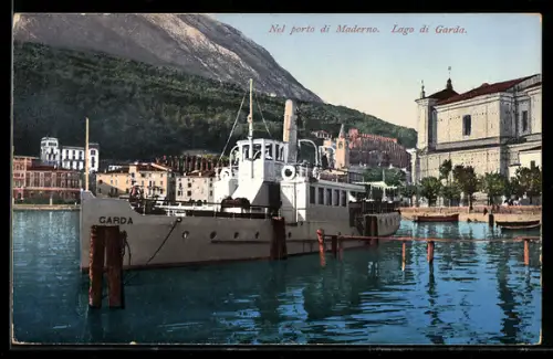 AK Maderno /Lago di Garda, Nel porto con nave ormeggiata