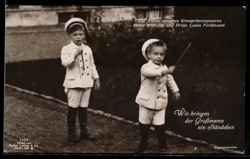 AK Wir bringen der Grossmama ein Ständchen, Prinz Wilhelm u. Prinz Louis Ferdinand von Preussen mit Taktstock