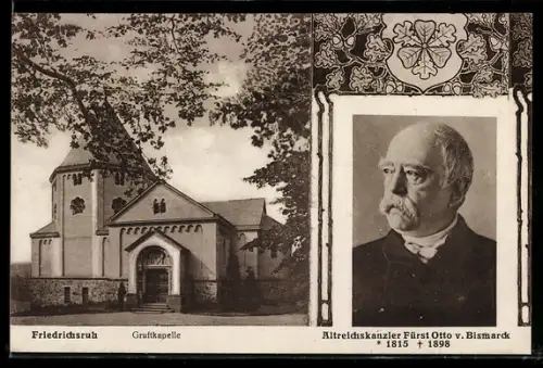 AK Friedrichsruh, Blick auf die Gruftkapelle, Portrait von Fürst Otto v. Bismarck