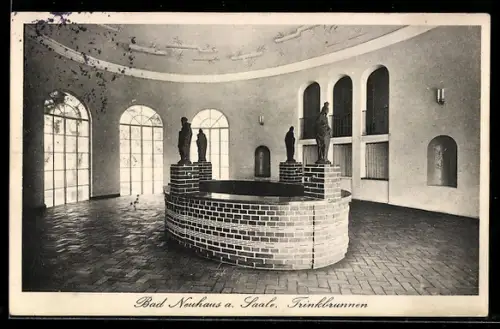 AK Bad Neuhaus a. Saale, Trinkbrunnen