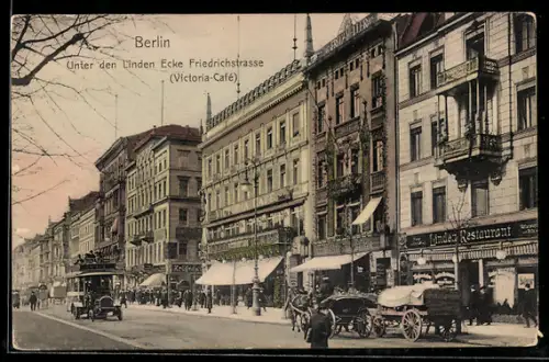 AK Berlin, Victoria-Cafe Unter den Linden Ecke Friedrichstrasse