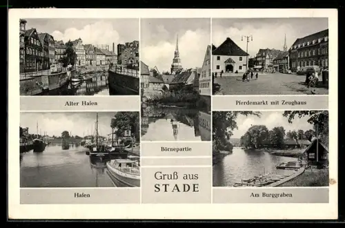 AK Stade, Alter Hafen, Am Burggraben, Pferdemarkt mit Zeughaus