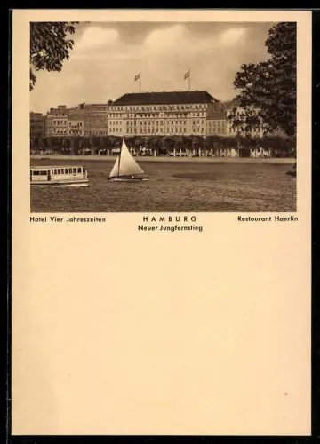 AK Hamburg-Neustadt, Hotel Vier Jahreszeiten mit Restaurant Haerlin, Neuer Jungfernstieg 9-14