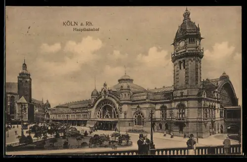 AK Köln a. Rh., Blick auf den Hauptbahnhof