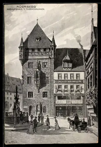 AK Nürnberg, Nassauerhaus mit Tugendbrunnen