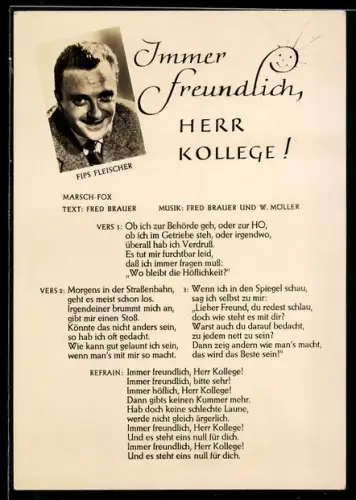 AK Musiker Fips Fleischer, Immer freundlich, Herr Kollege!, Marsch-Fox
