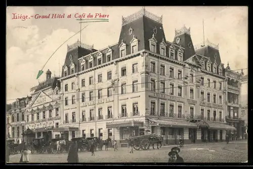 AK Liége, Grand Hotel et Café du Phare