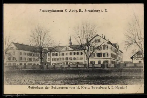 AK Strassburg, Mutterhaus der Schwestern v. hl. Kreuz Strassburg